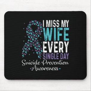 Meine Ehefrau jeden Single Suizidprävention R Mousepad