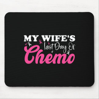 Meine Ehefrau Letzten Tag Chemo Brustkrebs Meilens Mousepad