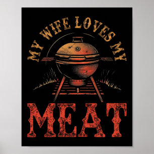 Meine Ehefrau Liebe meine Meetings Funny Pun Grill Poster