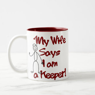 Meine Ehefrau sagt, dass ich ein Wächter bin! Zweifarbige Tasse