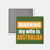 Meine Ehefrau zu warnen ist australisch Magnet (Vorderseite/Rückseite)