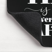 Meine einzige Zeit ist für jedermanns Sicherheit Mousepad (Ecke)