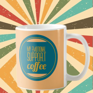 Meine emotionale Stützkaffeetasse Lustiger Kaffe Kaffeetasse