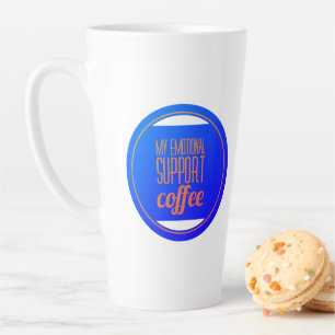 Meine emotionale Unterstützung Kaffee Milchtasse
