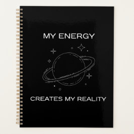 Meine Energie kreiert mein echtes Universum Planer