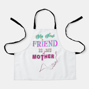 Meine erste Freundin ist meine Mutter Schürze