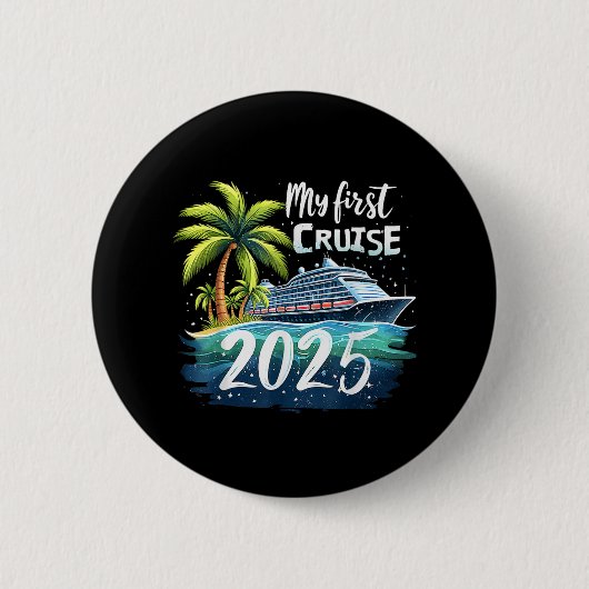 Meine erste Kreuzfahrt 2025 Button (Vorderseite)