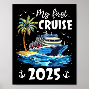Meine erste Kreuzfahrt 2025 Lustige erste Kreuzfah Poster