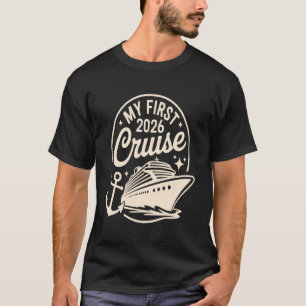 Meine erste Kreuzfahrt 2026 Lustige erste Kreuzfah T-Shirt