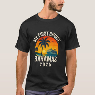 Meine erste Kreuzfahrt Hamas 2025 Urlaubs-Souvenir T-Shirt