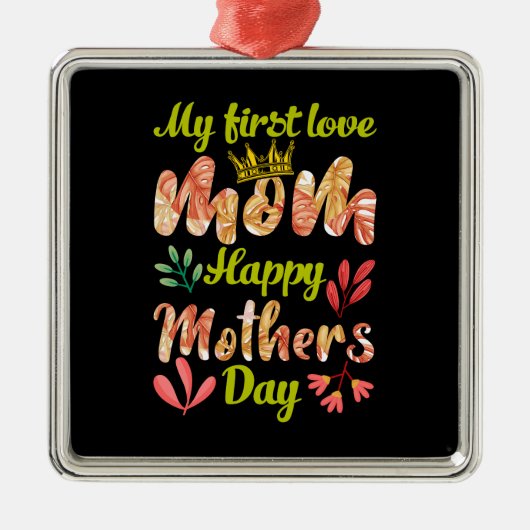 Meine erste Liebe Mama Ornament Aus Metall (Vorne)