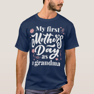 Meine erste Mutter als Oma als erste Ti T-Shirt
