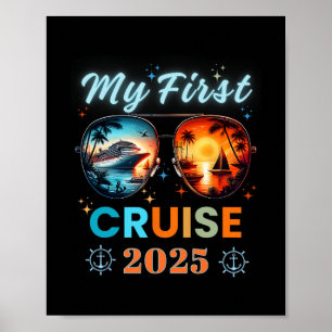 Meine erste Schiffs-Kreuzfahrt Urlaub 2025 Familie Poster