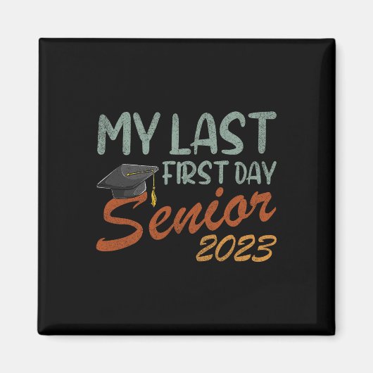 Meine erste Senior Class 2023 Magnet (Vorne)