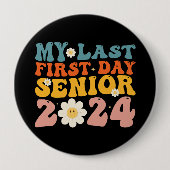 Meine erste Senior Class 2024 Button (Vorderseite)
