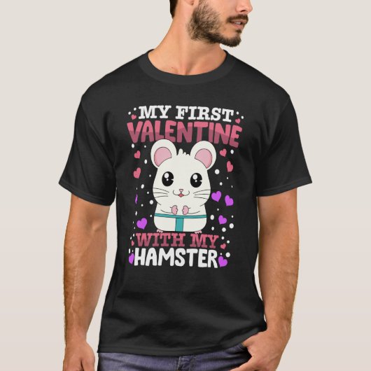 Meine erste Valentine mit meinem Hamster Animal He T-Shirt (Vorderseite)