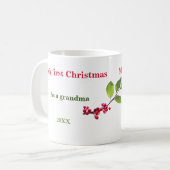 Meine ersten Weihnachten als Oma-Heilige-Beeren-Ta Kaffeetasse (Vorderseite Links)