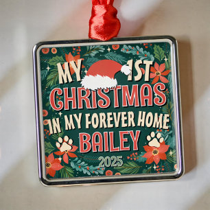 Meine ersten Weihnachten in meinem Forever Zuhause Ornament Aus Metall