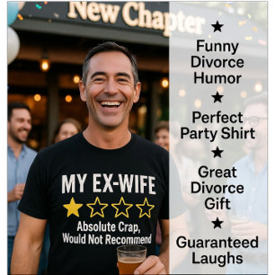 Meine Ex-Frau 1-Sterne-Bewertung Lustiger Scheidun T-Shirt