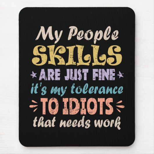 Meine Fähigkeiten sind einfach gut Mousepad (Vorne)