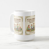 Meine Familie erinnert mich an das Gute und Anstän Kaffeetasse (Vorderseite Links)