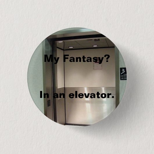 Meine Fantasie - Aufzug Button (Vorderseite)