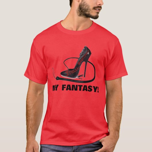 MEINE FANTASIE! T-Shirt (Vorderseite)