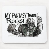Meine Fantasie-Team-Felsen! Mousepad (Vorne)