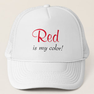 Meine Farbe ist Rot Zitat  Truckerkappe