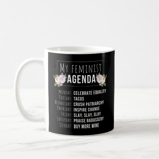 Meine feministische Agenda Feminist Feminist Femin Kaffeetasse (Links)