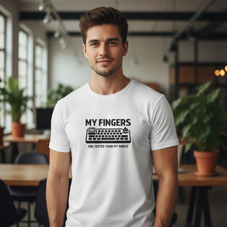 Meine Finger sind schneller als meine Maus - Gamer T-Shirt