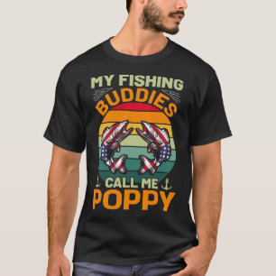 Meine Fischereibuddies nennen mich POPPY Vintag T-Shirt