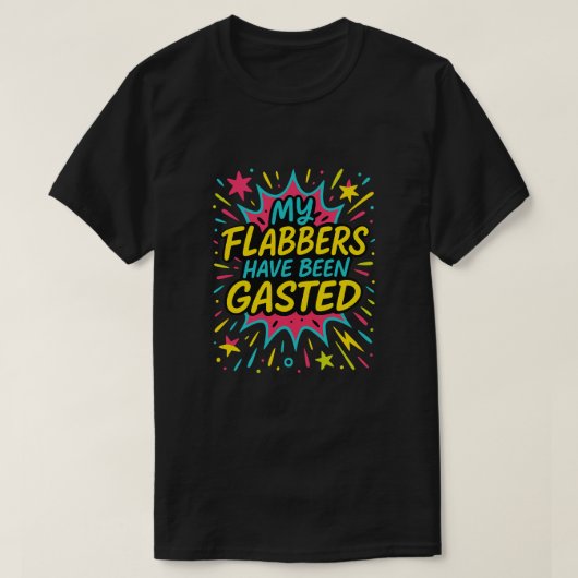 Meine Flabber waren verdaut, witzig Meme T-Shirt (Design vorne)