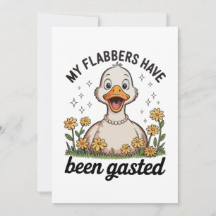 Meine Flabbers sind mit Gänse Sarkastischem Humor  Einladung