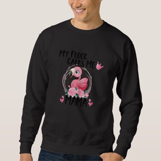 Meine Flock nennt mich Mama Flamingo Liebe Mutter' Sweatshirt (Vorderseite)