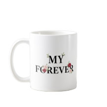Meine Forever-Blumen-Tasse | Romantisches Geschenk