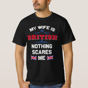 Meine Frau ist britisch UK-Monarchie Vereinigtes K T-Shirt