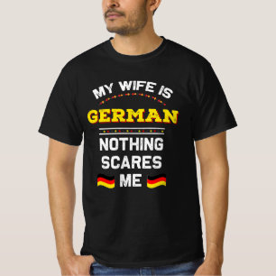 Meine Frau ist Deutsche Deutsche Republik Deutschl T-Shirt