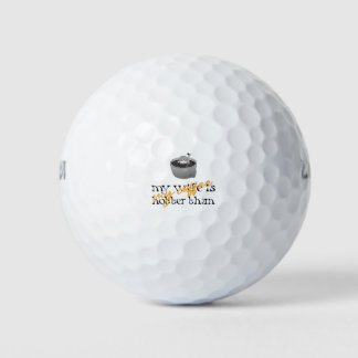 Meine Frau ist heißer als mein Kaffee Golfball