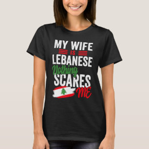 Meine Frau ist libanesisch Libanon Erbe Wurzeln Fl T-Shirt