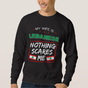 Meine Frau ist Libanesische Republik Libanon Erbe  Sweatshirt