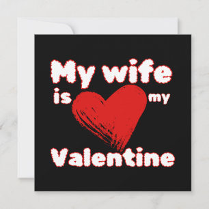 Meine Frau ist mein Valentinsgruß