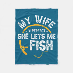 Meine Frau ist perfekt, sie lässt mich fischen Gra Fleecedecke