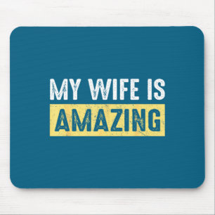 Meine Frau unglaubliche Frau lustiger Ehemann verh Mousepad