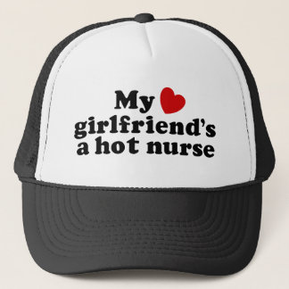 Meine Freundin ist eine heiße Krankenschwester Truckerkappe