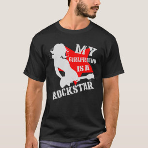 Meine Freundin ist Rockstar T-Shirt