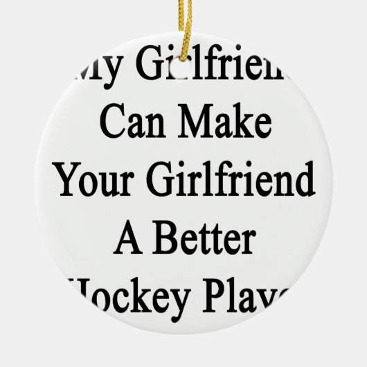 Meine Freundin kann Ihre Freundin ein besseres Weihnachtsschmuck (Vorne)