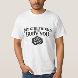 Meine Freundin wird dich begraben Gothic Rose T-Shirt