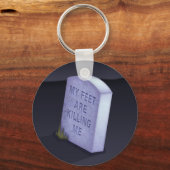 Meine Füße töten mich Schlüsselanhänger (Vorderseite)