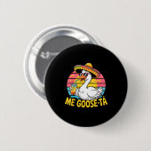 Meine Gans zum fünf ten Mai spanische Gans Sombrer Button (Vorne & Hinten)